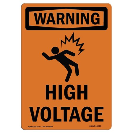 Safety Sign, OSHA WARNING, 24 Height, High Voltage, Portrait, D-1824-V-13243